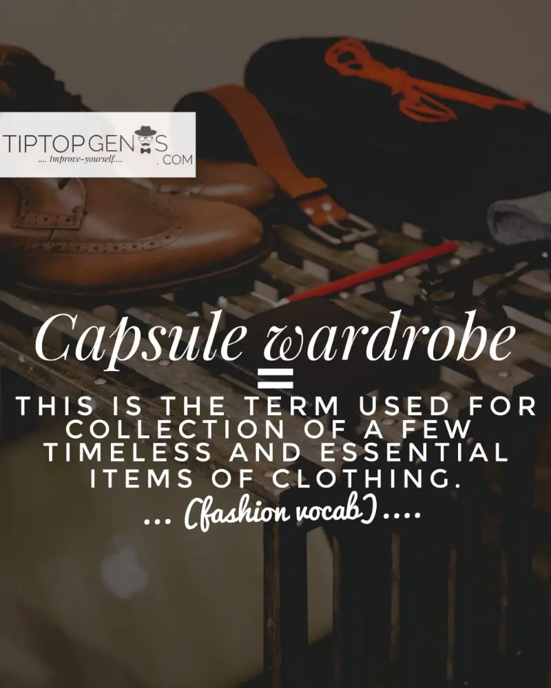 Capsule wardrobe means.