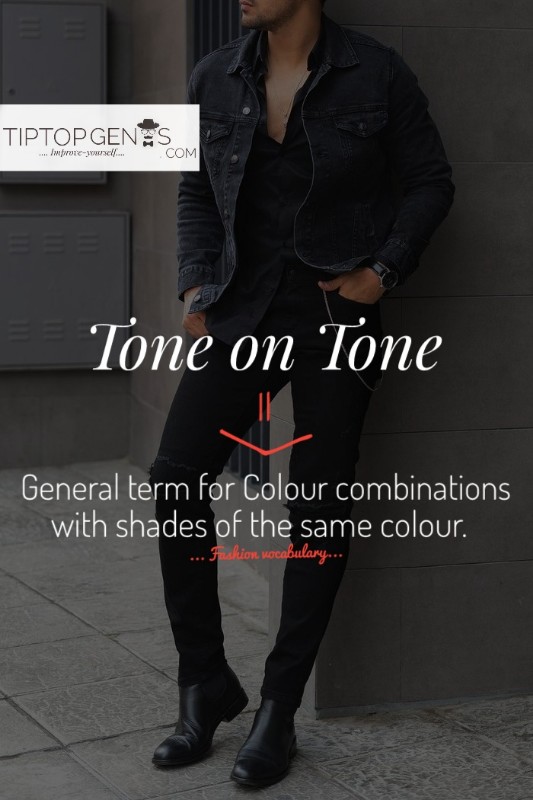 Meaning of english word tone-on-tone in fashion.