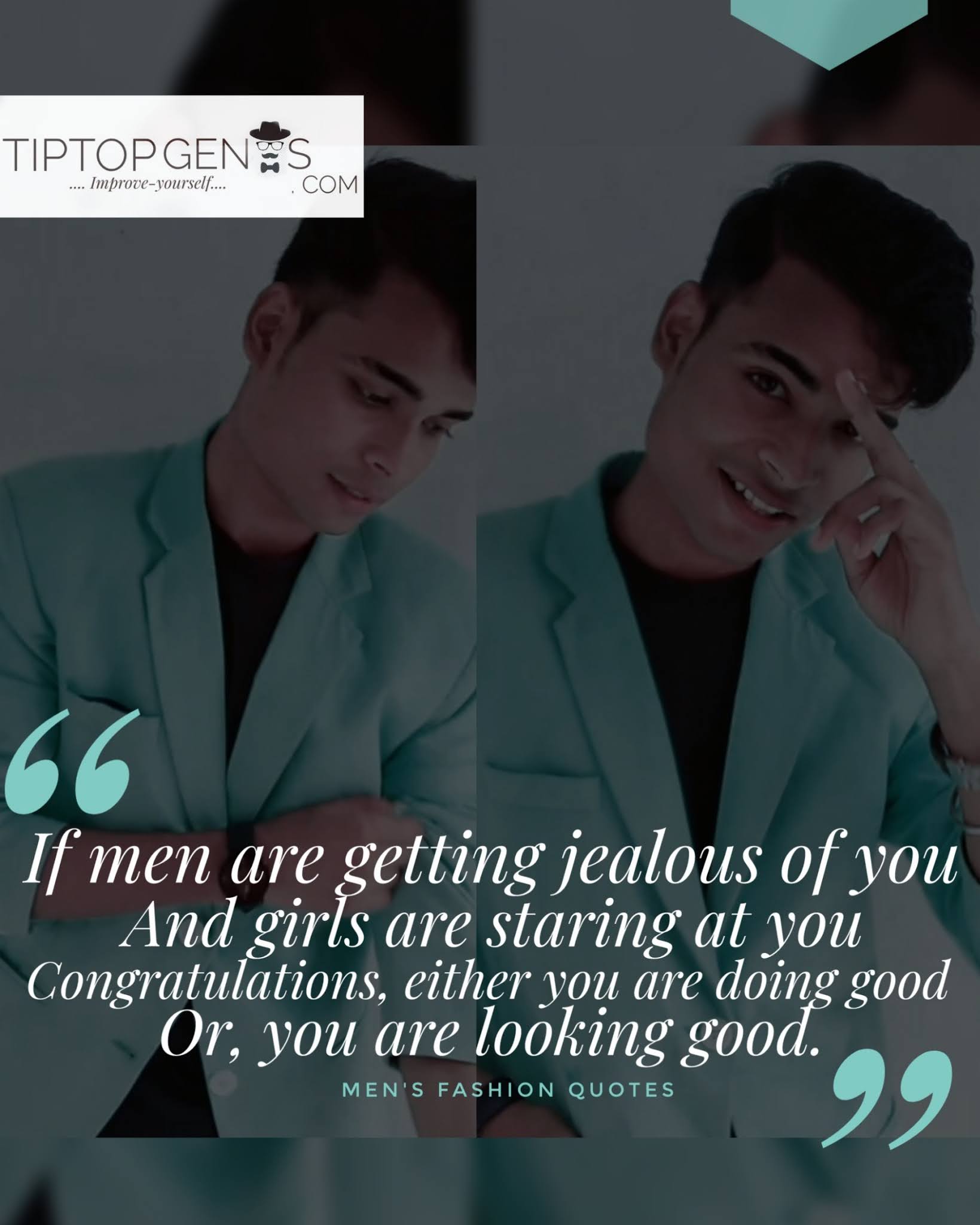 Mem jealous when you look good, quotes.